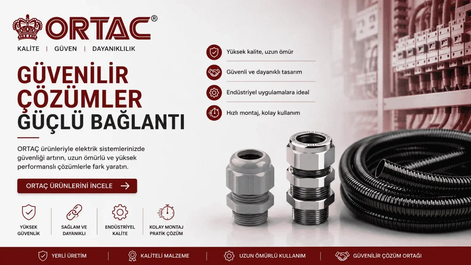 Güvenilir çözümler, güçlü bağlantı